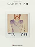 Taylor Swift - 1989 Songbook: Piano/Vocal/Guitar (English Edition)