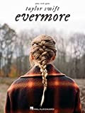 Taylor Swift- Evermore: Evermore Piano/Vocal/guitar Songbook