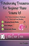 Tchaikovsky Treasures for Beginner Piano Volume 1 A (English Edition)