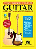 Teach Yourself to Play Guitar: A Quick and Easy Introduction for Beginners (English Edition)