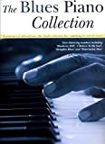 The Blues Piano Collection [Lingua inglese]: 1