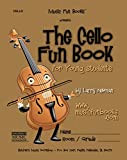 The Cello Fun Book: for Young Students (The Violin Fun Book Series for Violin, Viola, Cello and Bass) (English Edition)
