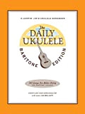 The Daily Ukulele - Baritone Edition (Jumpin' Jim's Ukulele Songbook) (English Edition)