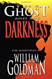 The Ghost and the Darkness (Applause Screenplay Series) (English Edition)
