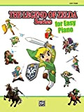 The Legend of Zelda Series for Easy Piano: Sheet Music From the Nintendo® Video Game Collection: Easy Piano Solos (English ...