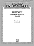 The Piano Works of Rachmaninoff - Rhapsody on a Theme by Paganini, Op. 43: Advanced Piano Duo Reduction by the ...