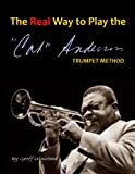 The Real Way To Play The Cat Anderson Trumpet Method (English Edition)