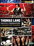 Thomas Lang: Creative Coordination & Advanced Foot Technique