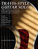 Travis-Style Guitar Solos: 11 classic folk songs arranged as Travis-style instrumental solos in standard notation and tablature (English Edition)
