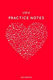 Udu Practice Notes: Red Heart Shaped Musical Notes Dancing Notebook for Serious Dance Lovers - 6"x9" 100 Pages Journal