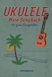 Ukulele Notenbuch für 101 eigene Songideen: Musik Geschenk für Ukulelespieler | Eintragen von Songideen, Kompositionen & Notizen | DIN A5 ...