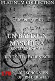 Un Ballo In Maschera (Ein Maskenball): Die Opern der Welt (German Edition)
