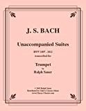 Unaccompanied Suites for Trumpet (English Edition)
