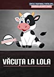 Vacuta La Lola (English Edition)