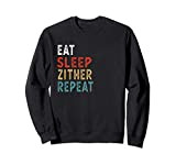 Vintage Eat Eat Sleep Zither Ripetere Funny Zither lettore m Felpa