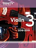Violin Exam Pieces Grade 3 2016-2019 (Score & Part)