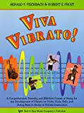 Viva Vibrato! For Viola Vla