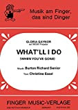 What'll I DO: When You've Gone (English Edition)
