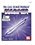 You Can Teach Yourself Dulcimer: Book with Online Audio and Video
