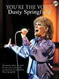 You're The Voice Dusty Springfield: (Piano/ Vocal/ Guitar) + CD